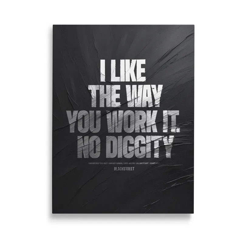 No Diggity